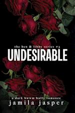 Undesirable