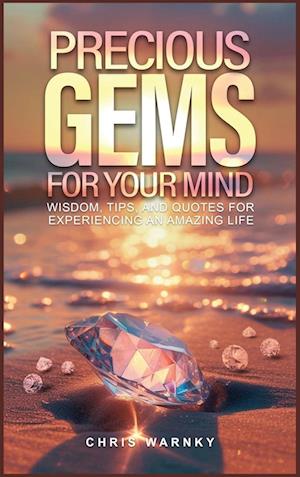 Precious Gems For Your Mind