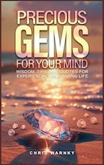 Precious Gems For Your Mind