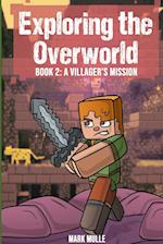 Exploring the Overworld Book 2