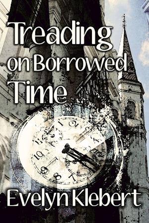 Treading on Borrowed Time