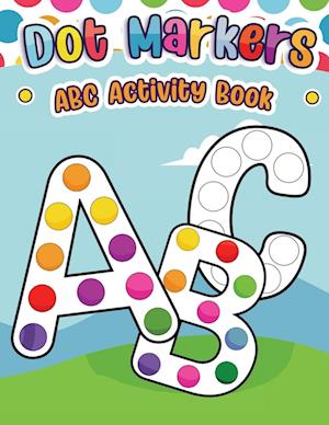 Dot Markers ABC Activity Book