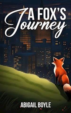 A Fox's Journey