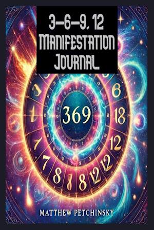 3-6-9, 12 Manifestation Journal