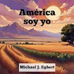 América soy yo