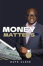 MONEY MATTERS