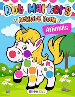 Dot Markers Activity Book Animals