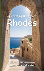 Celebrating the City of Rhodes