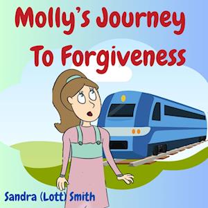 Molly's Journey To Forgiveness