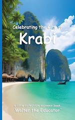 Celebrating the City of Krabi