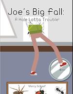 Joe's Big Fall