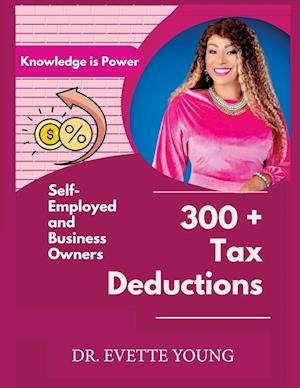 300 PLUS TAX DEDUCTIONS