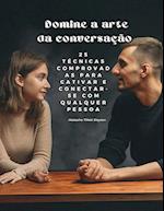 Domine a arte da conversação