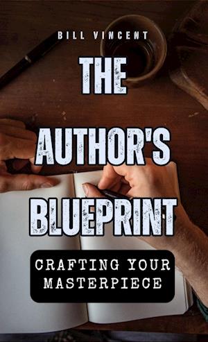 The Author's Blueprint