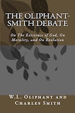 The Oliphant-Smith Debate