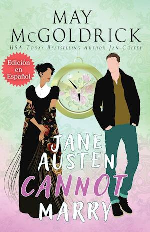 Jane Austen Cannot Marry!  (Jane Austen No Puede Casarse)