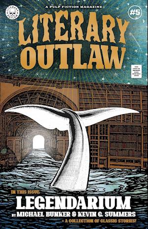 Literary Outlaw #5