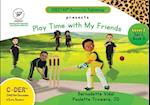 C-DER (Cheetah Decodable & Early Readers) Set 1, Book 5, Play Time With My Friends