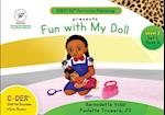 C-DER (Cheetah Decodable & Early Readers) Set 1, Book 8, Fun With My Doll