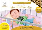 C-DER (CHEETAH Decodable Early Readers), Set 2, Book 9, My Brother Jim