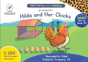 C-DER(Cheetah decodables & early readers)set 3, book 24, Hilda and her chicks