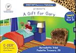 C-DER (CHEETAH Decodable & Early Readers) Set 3, Book23, A Gift for Gary