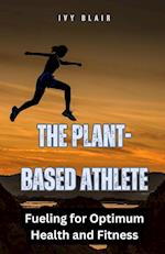 The Plant-Based Athlete