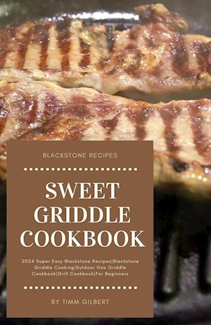 Sweet Griddle Cookbook