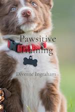 Pawsitive Training