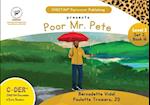 C-DER (CHEETAH Decodable Early Readers, Set 2, Book 16, Poor Mr. Pete