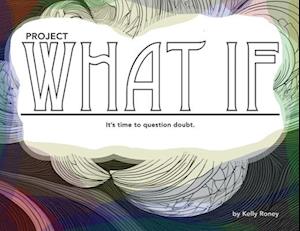 Project what if