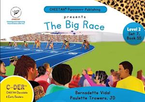 C-DER (Cheetah Decodable & Early Readers) Set 7, Book 55, The Big Race