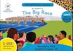 C-DER (Cheetah Decodable & Early Readers) Set 7, Book 55, The Big Race