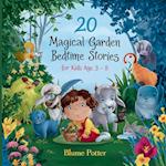 20 Magical Garden Bedtime Stories For Kids Age 3 - 8