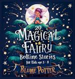 20 Magical Fairy Bedtime Stories For Age 3 - 8