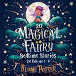 20 Magical Fairy Bedtime Stories For Age 3 - 8