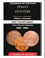 Penny Hunters (Spanish Version) Cazadores De Peniques