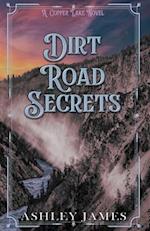 Dirt Road Secrets