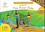 C-DER (CHEETAH Decodable Early Readers, Set 2, Book 13, The River Ride