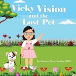 Vicky Vision and the Lost Pet