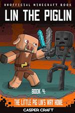 Lin the Piglin  Book 4