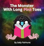 The Monster With Long Pink Toes