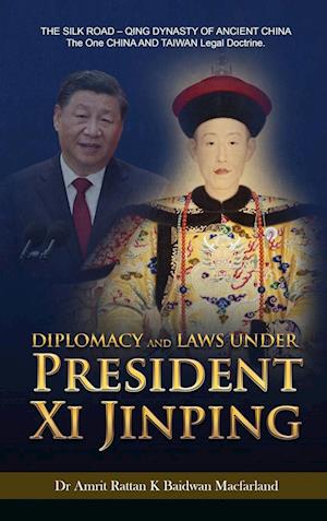 Diplomacy and Laws Under President Xi Jinping