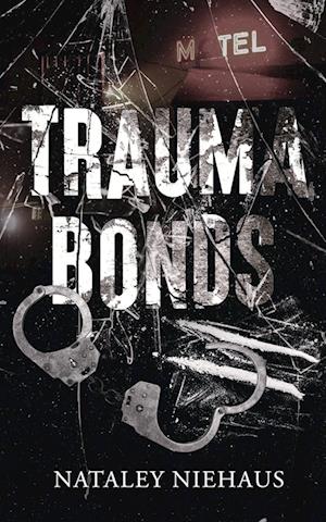 Trauma Bonds