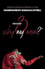 Why My Mom? Season 3