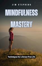 Mindfulness Mastery