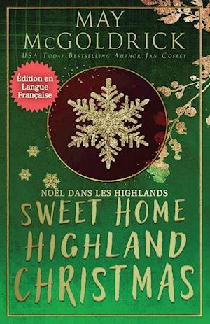 Sweet Home Highland Christmas (Noël dans les Highlands)