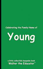 Celebrating the Family Name of Young