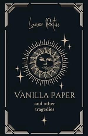 Vanilla Paper and Other Tragedies