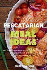 Pescatarian Meal Ideas